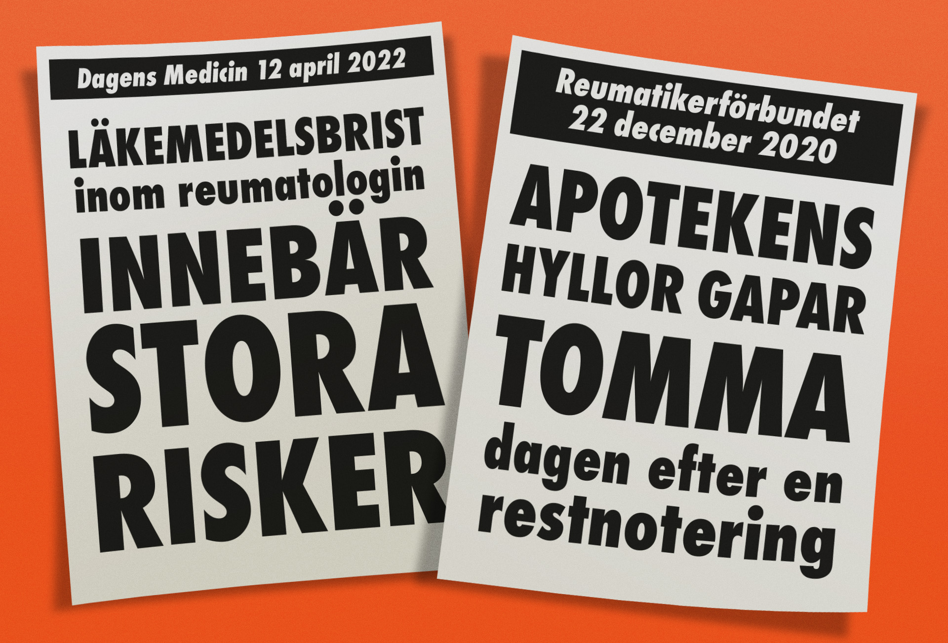 larmrapporter om läkemedelsbrist, rubriker från två tidningar